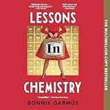 Lessons in Chemistry: A Novel