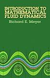 Introduction to Mathematical Fluid Dynamics (Dover Books on Physics)
