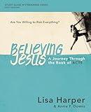 Believing Jesus Bible Study Guide plus Streaming Video: A Journey Through the Book of Acts