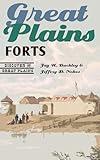 Great Plains Forts (Discover the Great Plains)