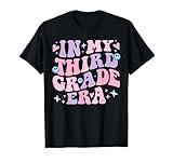 In My 3rd Grade Era Back to School in My Third Grade Era T-Shirt