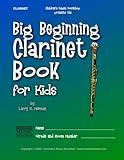 Best Beginning Clarinet Book for Kids (Best Beginning Band Books for Kids Series)