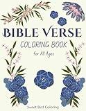 Inspirational & Motivational Bible Verse Coloring Book for All Ages: 100 Beautiful Lettering Designs of Quotes and Verses of the Scripture (Quotes Coloring Books)