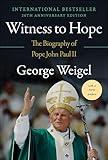 Witness to Hope: The Biography of Pope John Paul II