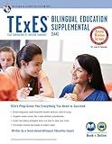 TExES Bilingual Education Supplemental (164) Book + Online (TExES Teacher Certification Test Prep)