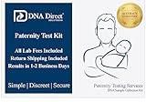 DNA Direct Paternity Test Kit - All Lab Fees & Shipping to Lab Included - at Home Collection Kit for Father and Child - Results in 1-2 Business Days