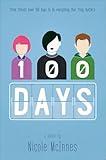 100 Days: A Novel