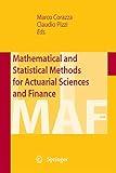 Mathematical and Statistical Methods for Actuarial Sciences and Finance
