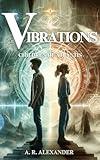 Vibrations : Children of Atlantis