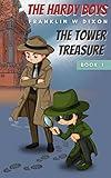 The Tower Treasure: The Hardy Boys Book 1