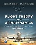 Flight Theory and Aerodynamics: A Practical Guide for Operational Safety