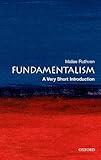 Fundamentalism: A Very Short Introduction