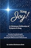 Sing Joy!: A Christmas Celebration of Scripture & Song