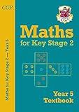 KS2 Maths Textbook - Year 5: ideal for catch-up and learning at home (CGP KS2 Maths)