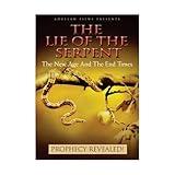 The Lie of The Serpent: The New Age and the End Times [DVD]