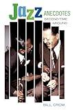 Jazz Anecdotes: Second Time Around