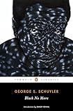 Black No More (Penguin Classics)