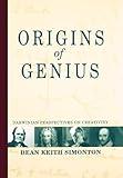 Origins of Genius: Darwinian Perspectives on Creativity