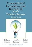 Concept-Based Curriculum and Instruction for the Thinking Classroom (Corwin Teaching Essentials)