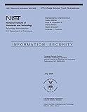 NIST Special Publication 800-85B PIV Data Model Test Guidelines: Information Security