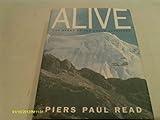 Alive: The Story of the Andes Survivors (Avon Nonfiction)