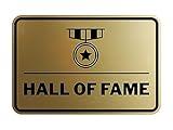 Signs ByLITA Classic Framed Hall of Fame Sign (Brushed Gold) - Large