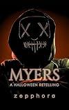 Myers: A Dark, Taboo Horror Romance Novella