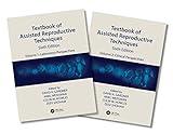 Textbook of Assisted Reproductive Techniques: Two Volume Set