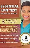 Essential LPN Test Review Book : For All Aspiring Licensed Nurse, Over 100 Test Questions, Tips To Pass LPN, NCLEX-PN Test