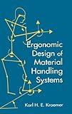 Ergonomic Design for Material Handling Systems