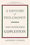 A History of Philosophy: The Condensed Copleston