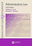 Administrative Law (Examples & Explanations Series)