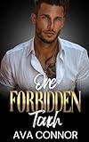 One FORBIDDEN Touch: An Enemies-To-Lovers Second Chance Workplace Romance