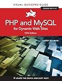 PHP and MySQL for Dynamic Web Sites: Visual QuickPro Guide