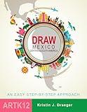 Draw Mexico, Central and South America (Draw the World)