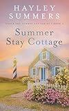 Summer Stay Cottage (Under The Summer Sun Series Book 2)