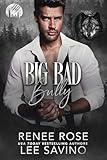 Big Bad Bully (Werewolves of Wall Street Book 5)