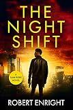 The Night Shift (Sam Pope Series Book 1)