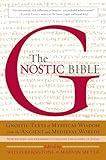 The Gnostic Bible: Revised and Expanded Edition