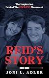 Reid's Story: The Inspiration Behind The #BEKIND Movement