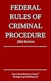 Federal Rules of Criminal Procedure; 2024 Edition