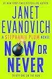 Now or Never (Stephanie Plum Book 31)