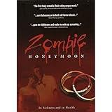 Zombie Honeymoon