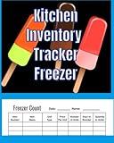 Kitchen Inventory Tracker Freezer: Inventory and Pricing Log Book for Food