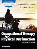 Occupational Therapy for Physical Dysfunction (Lippincott Connect)