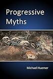 Progressive Myths