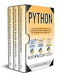 Python: 3 books in 1- Your complete guide to python programming with Python for Beginners, Python Data Analysis and Python Machine Learning (Programming Languages for Beginners Book 4)