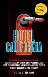 Hotel California: An Anthology of New Mystery Short Stories (The Music and Murder Mystery Series)