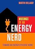 Musings of an Energy Nerd: Toward an Energy-Efficient Home