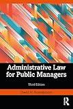 Administrative Law for Public Managers